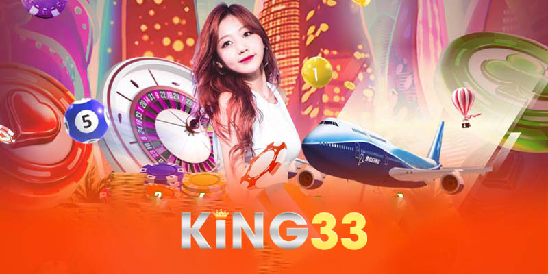 Xổ số King33 - Nơi hội tụ lô đề, xổ số online uy tín hàng đầu